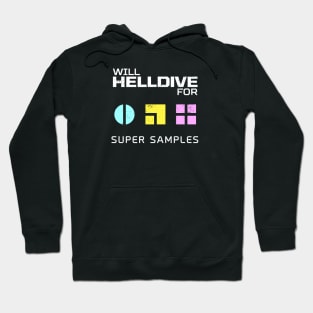 Will Helldive for Super Samples Hoodie